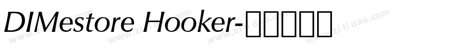 DIMestore Hooker字体转换